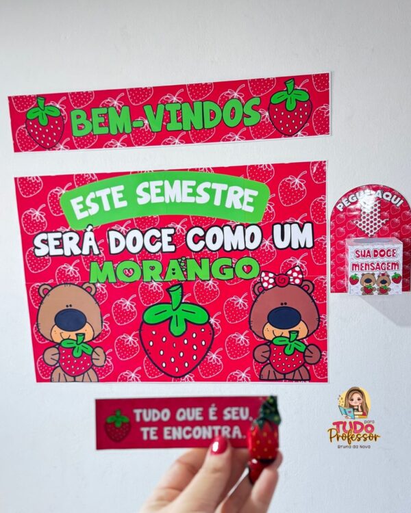 Painel Boas-Vindas Morango do Amor – Frases inspiradoras para a sala de aula - Imagem 5