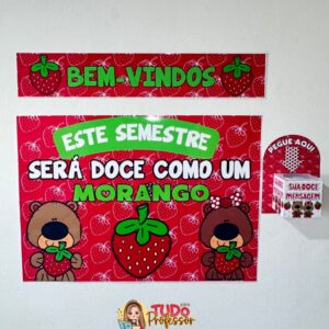 Painel Boas-Vindas Morango do Amor – Frases inspiradoras para a sala de aula