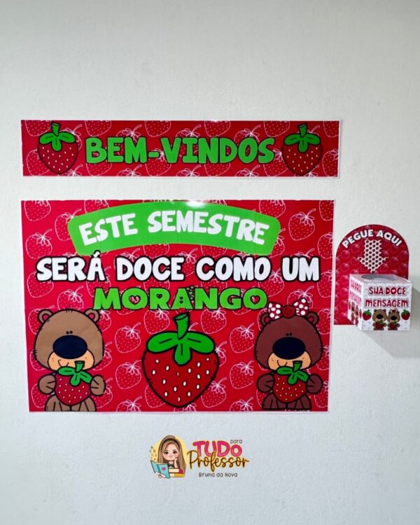 Painel Boas-Vindas Morango do Amor – Frases inspiradoras para a sala de aula