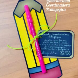Lembrancinha Coordenador(a) Pedagógico