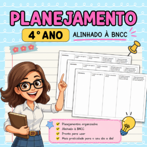Planejamentos e Atividades Quarto Ano